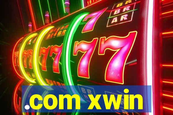 .com xwin